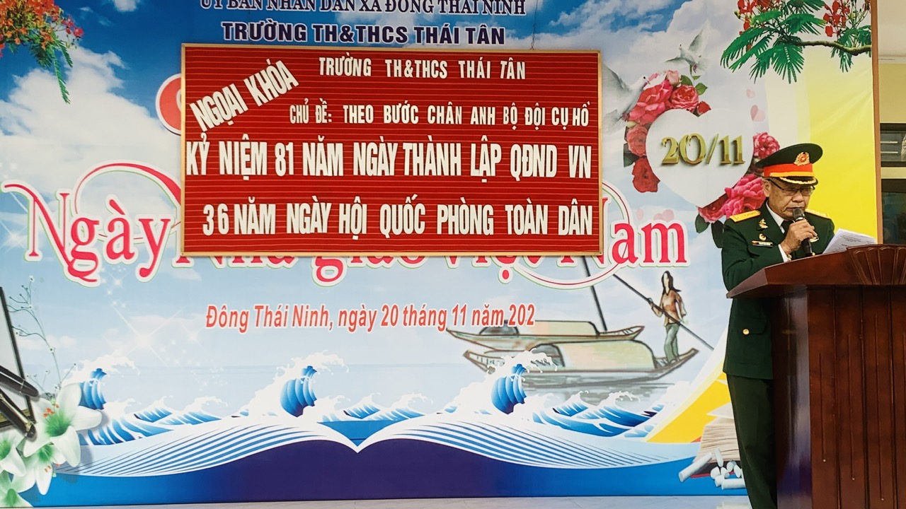 TRƯỜNG TH&THCS THÁI TÂN XÃ ĐÔNG THÁI NINH HOẠT ĐỘNG NGOẠI KHOÁ NHÂN KỶ NIỆM 81 NĂM NGÀY THÀNH LẬP QUÂN ĐỘI NHÂN DÂN VIỆT NAM VÀ QUỐC PHÒNG TOÀN DÂN 22/12