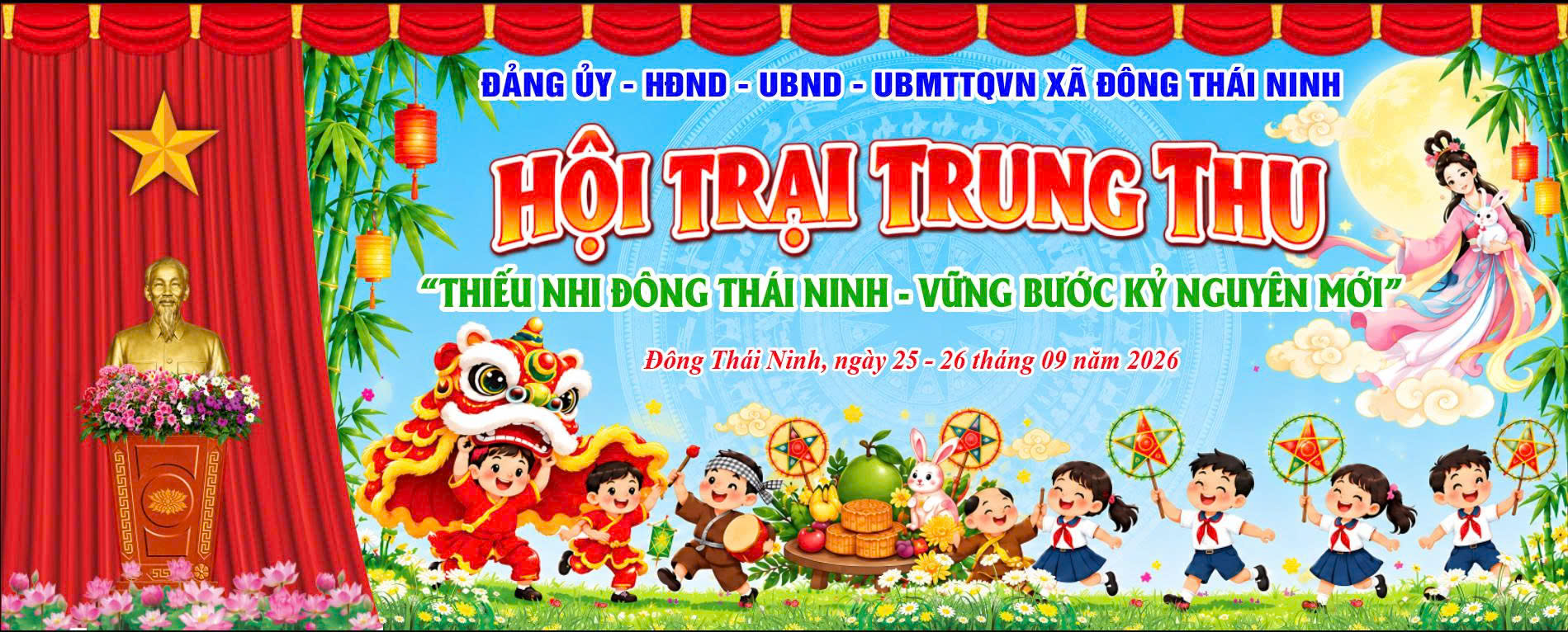 ĐÔNG THÁI NINH: TƯNG BỪNG VÀ THÀNH CÔNG TỐT ĐẸP LỄ BẾ MẠC HỘI TRẠI VUI TẾT TRUNG THU NĂM 2026