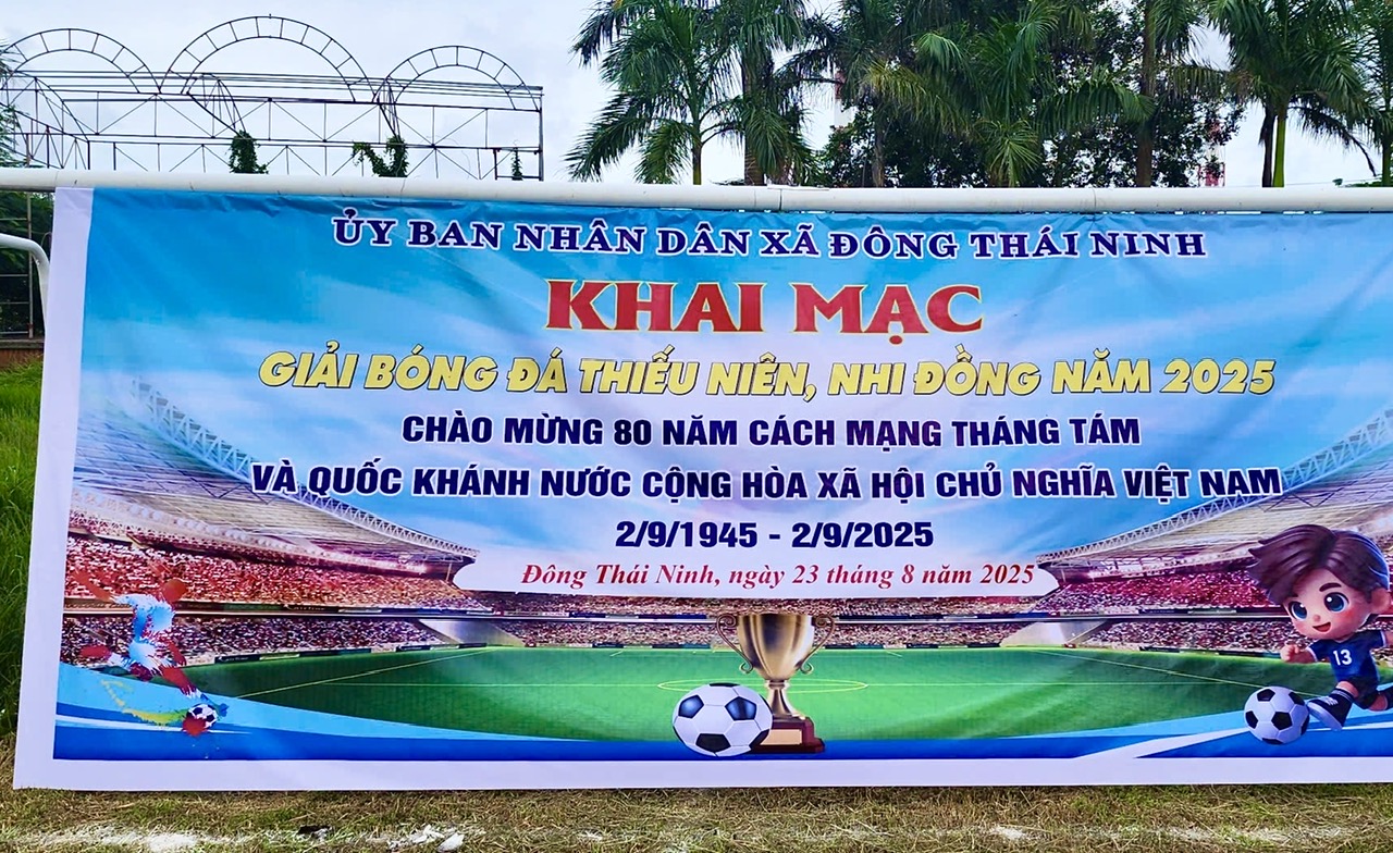 Xã Đông Thái Ninh, tỉnh Hưng Yên tổ chức thành công giải bóng đá thiếu niên nhi đồng năm 2025.